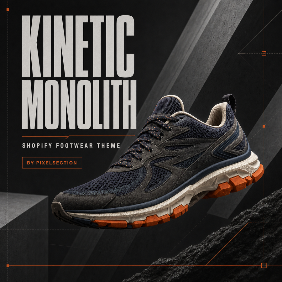 Kinetic Monolith — Shopify Ayakkabı & Sneaker Teması